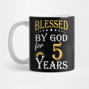 Blessed By God For 5 Years 5th Birthday Mug